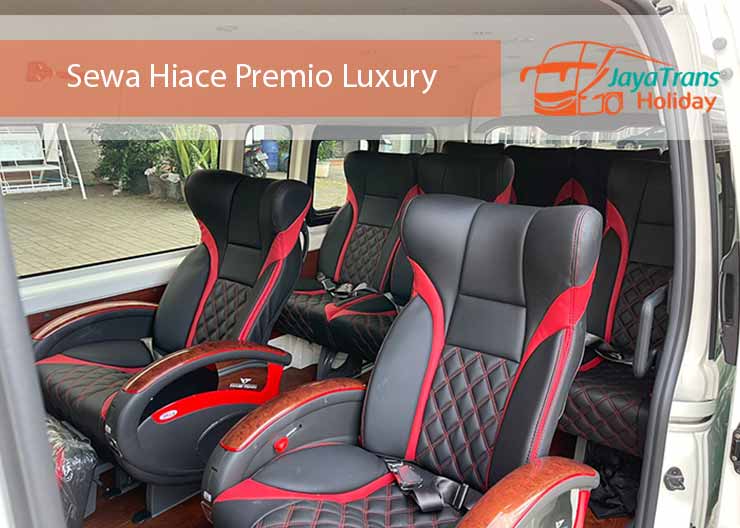 Harga Sewa Hiace Premio Jakarta Bandung Luxury Class Murah Interior